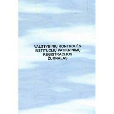 Valstybinių kontrolės institucijų atliekamų patikrinimų žurnalas, A5, 26 lapų